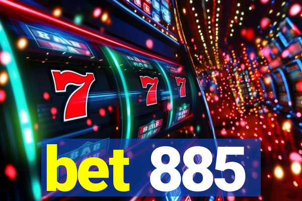 bet 885